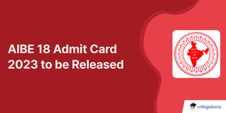 AIBE 18 Admit Card 2023 to be Released at @allindiabarexamination.com from December 1 to 5; Exam to be Held on Dec 10